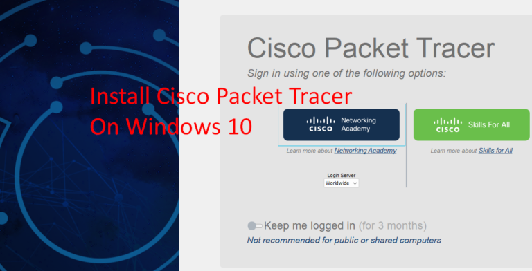 How to Install Cisco Packet Tracer on Windows 10